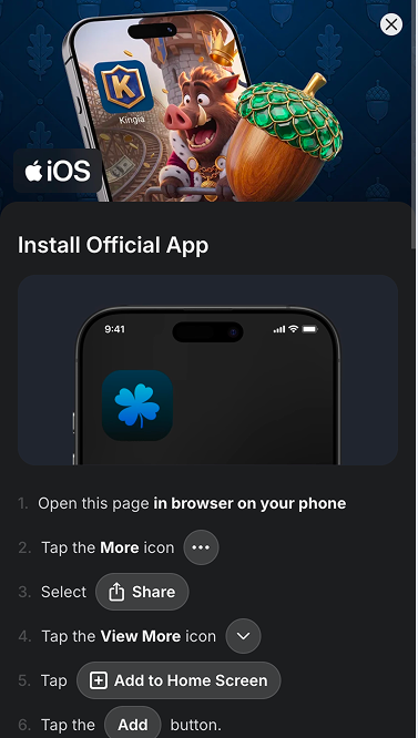Kingia Install Official App overlay on iOS with the numbered steps for opening the page in Safari, tapping the More icon and adding Kingia to the Home Screen